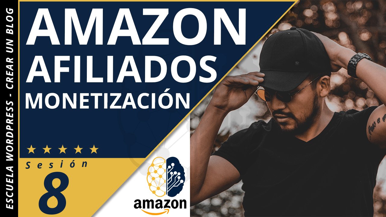 Amazon afiliados | Crear cuenta | Por qué referir productos | Sesión 8 ✅
